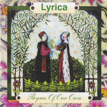 Lyrica - Thyme Of Our Own CD